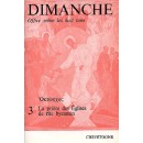 LA PRIERE DES EGLISES DE RITE BYZANTIN, tome 3 : DIMANCHE (Octoèque)