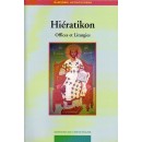 HIERATIKON. Offices et Liturgies