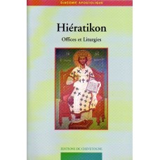 HIERATIKON. Offices et Liturgies