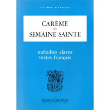 CAREME ET SEMAINE SAINTE