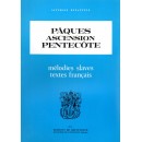 PAQUES, ASCENSION, PENTECOTE