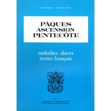 PAQUES, ASCENSION, PENTECOTE